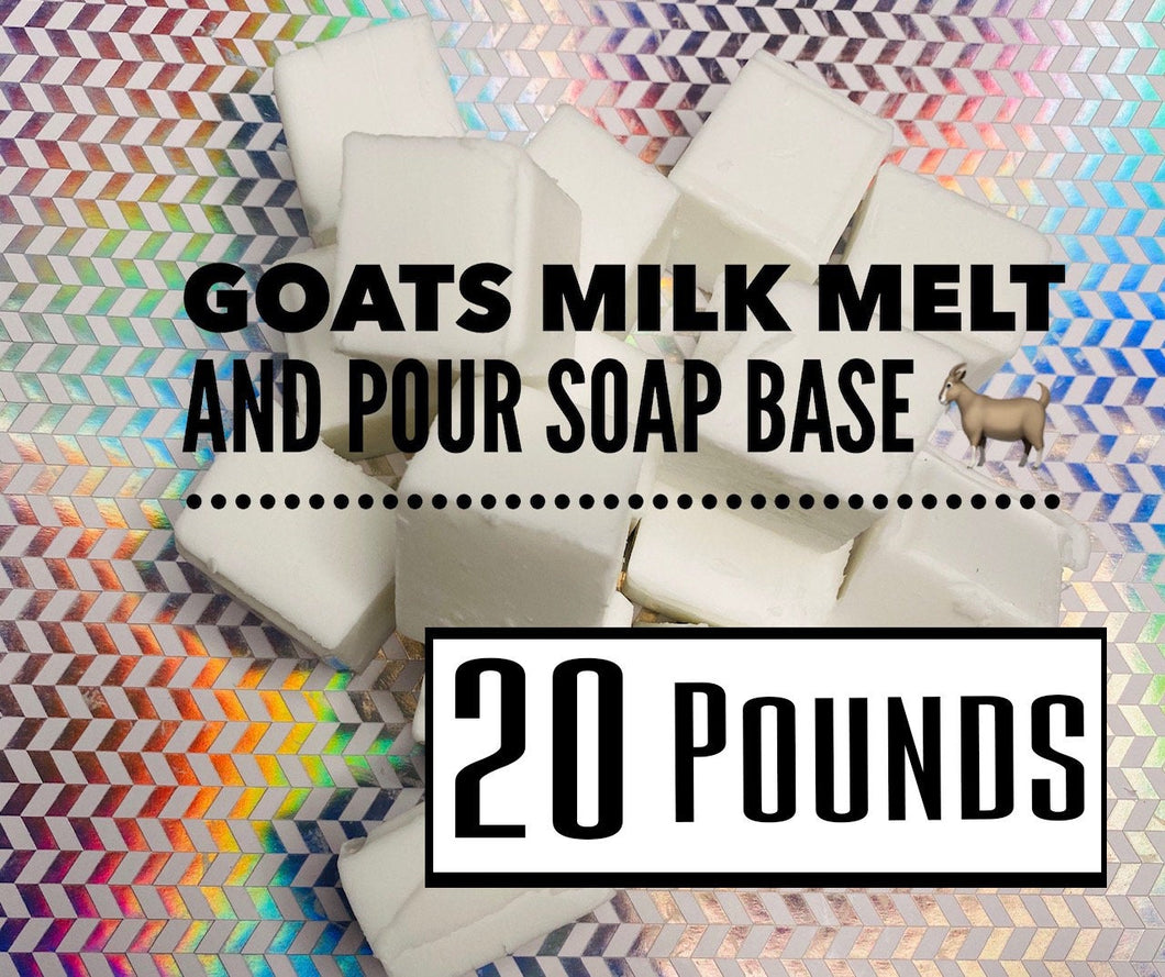 20 Pounds   GOAT'S MILK - Melt and Pour - Soap Base